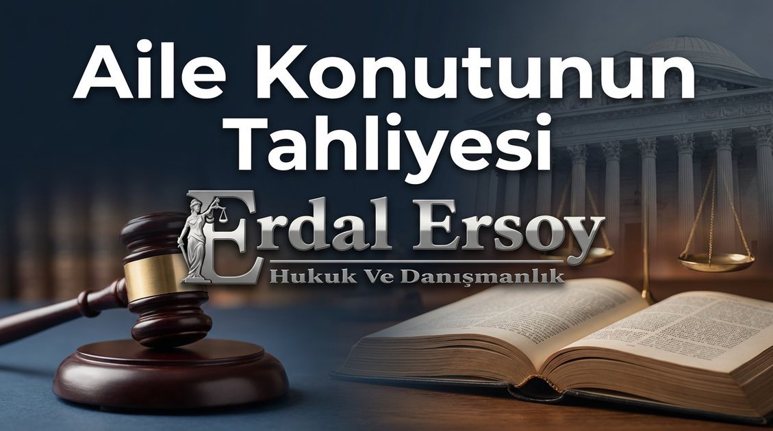 Aile Konutunun Tahliyesi thumbnail