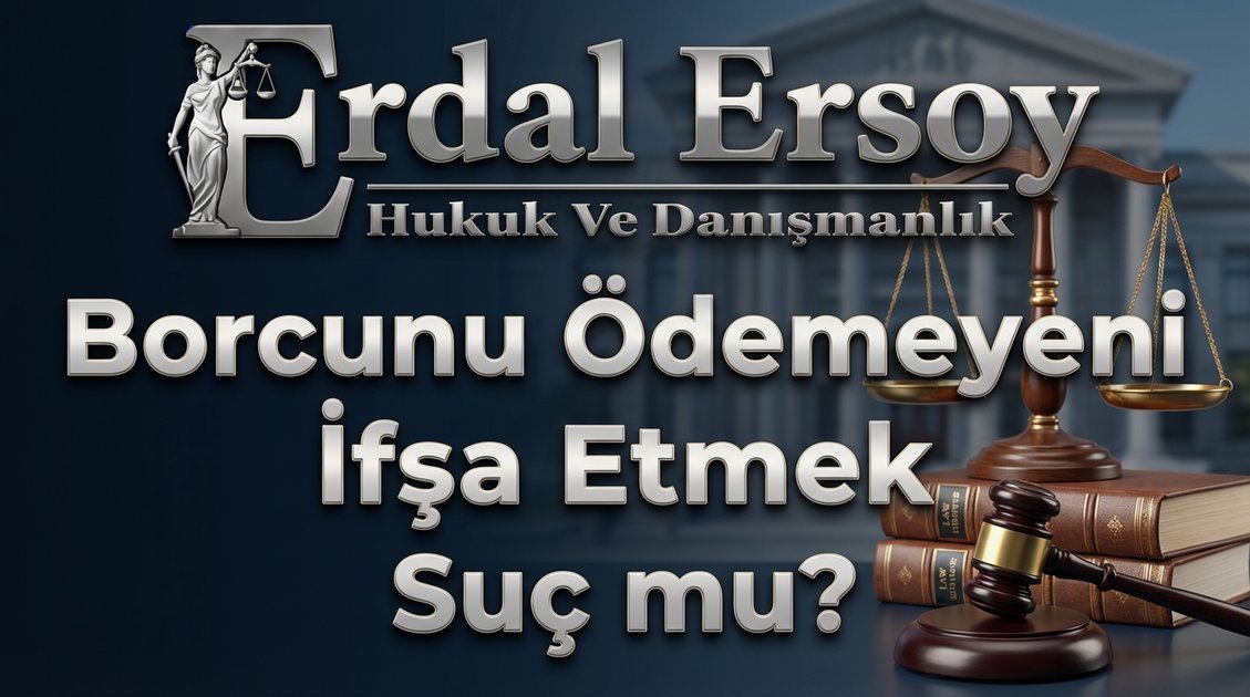 Borcunu Ödemeyeni İfşa Etmek Suç mu? thumbnail