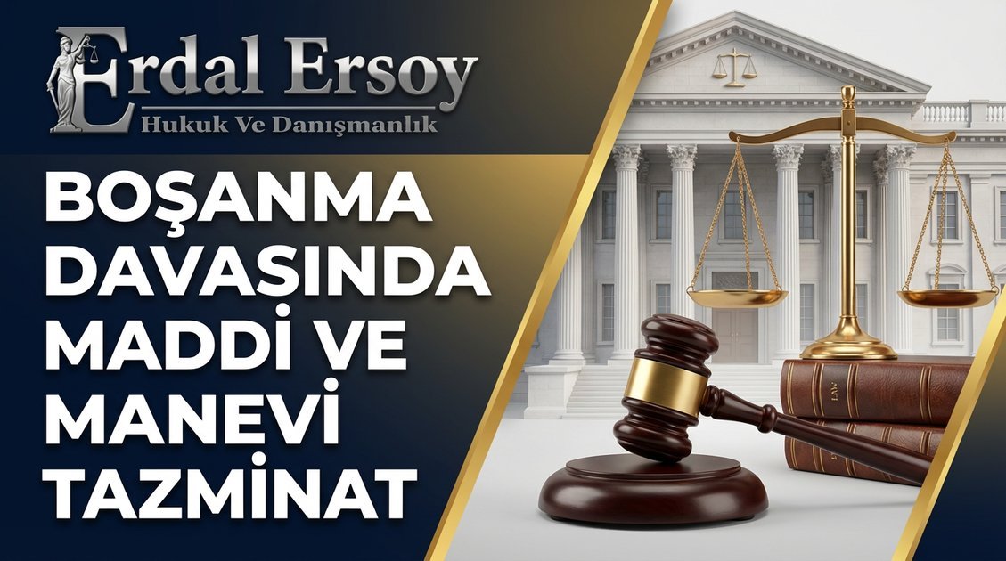 Boşanma Davasında Maddi ve Manevi Tazminat thumbnail
