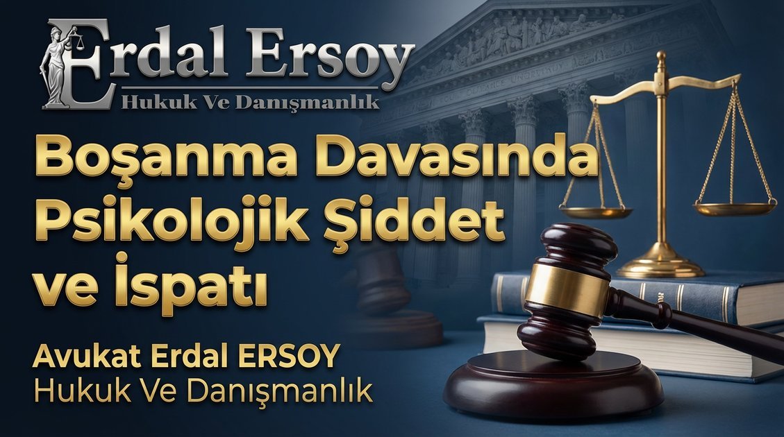 Boşanma Davasında Psikolojik Şiddet ve İspatı thumbnail