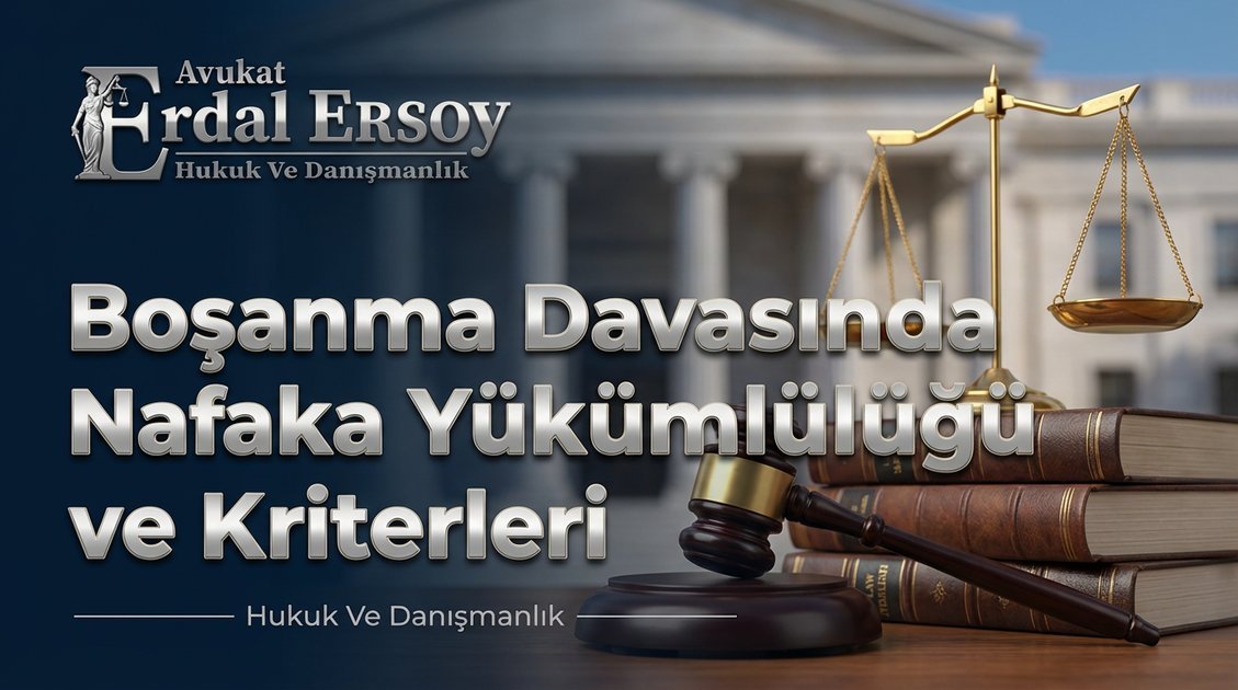 Boşanma Davasında Nafaka Yükümlülüğü | Hukuki İnceleme thumbnail