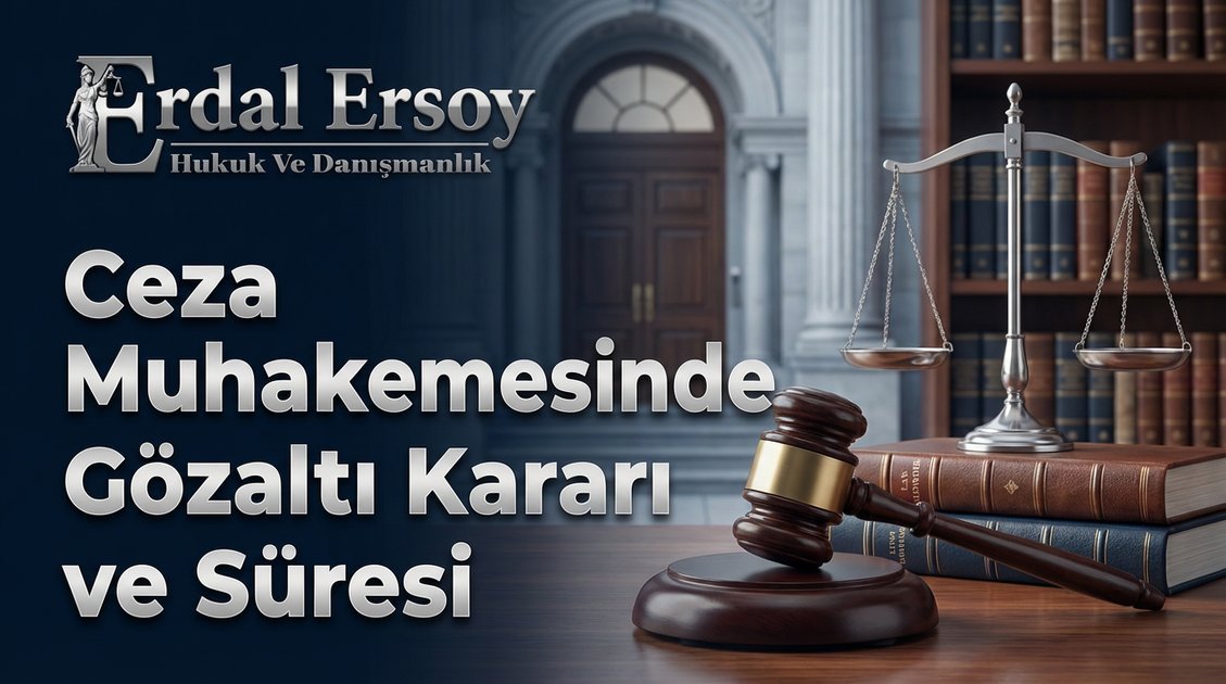 Ceza Muhakemesinde Gözaltı Kararı ve Süresi thumbnail