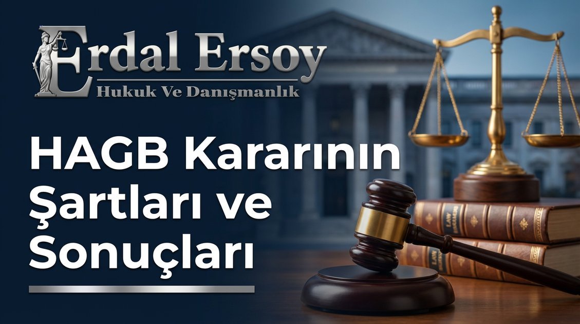 HAGB Kararının Şartları ve Sonuçları thumbnail