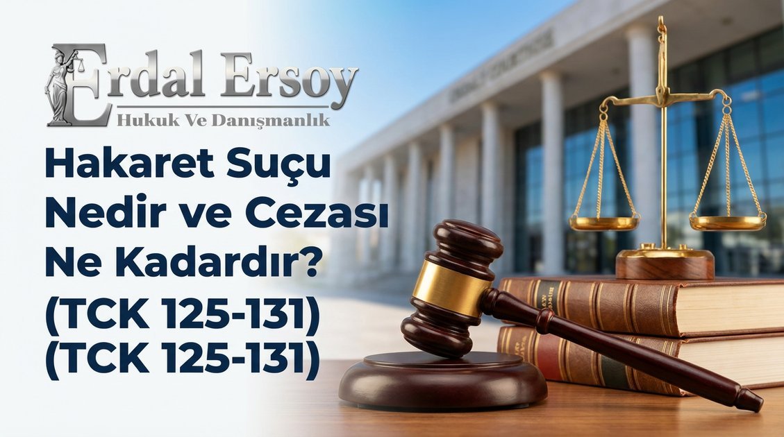 Hakaret Suçu Nedir ve Cezası Ne Kadardır? - TCK Madde 125-131 thumbnail