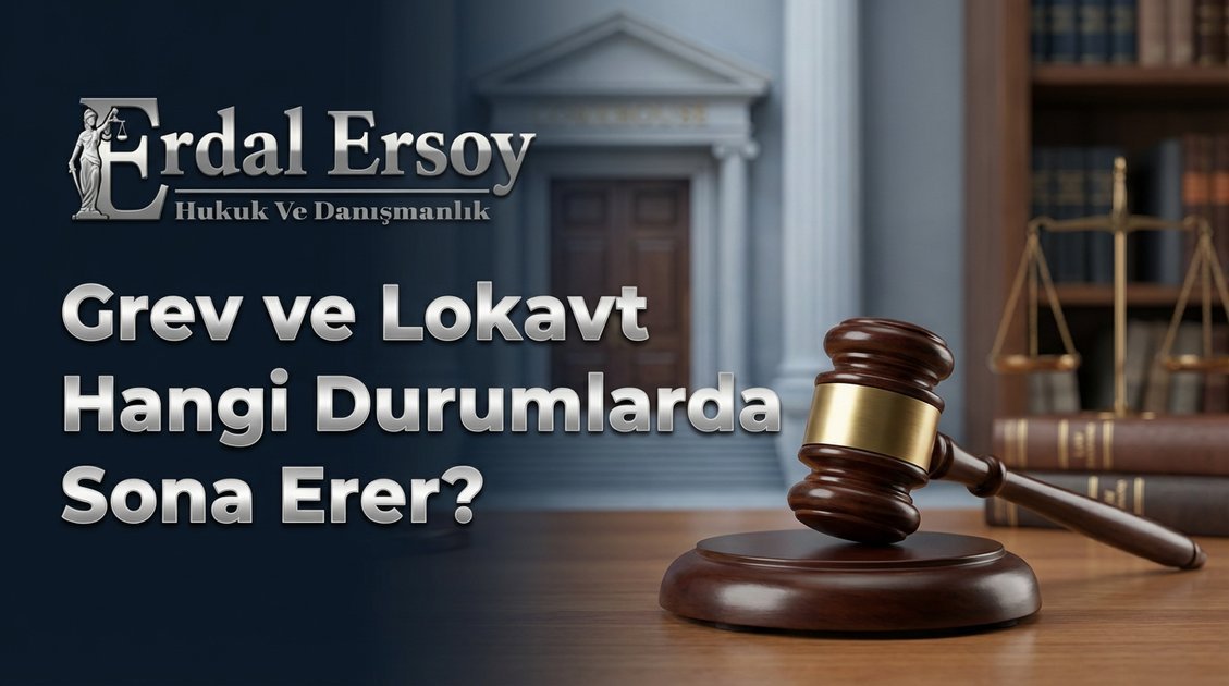 Grev ve Lokavtın Sona Ermesi: Usuller ve İşçinin İşbaşı Süreci thumbnail