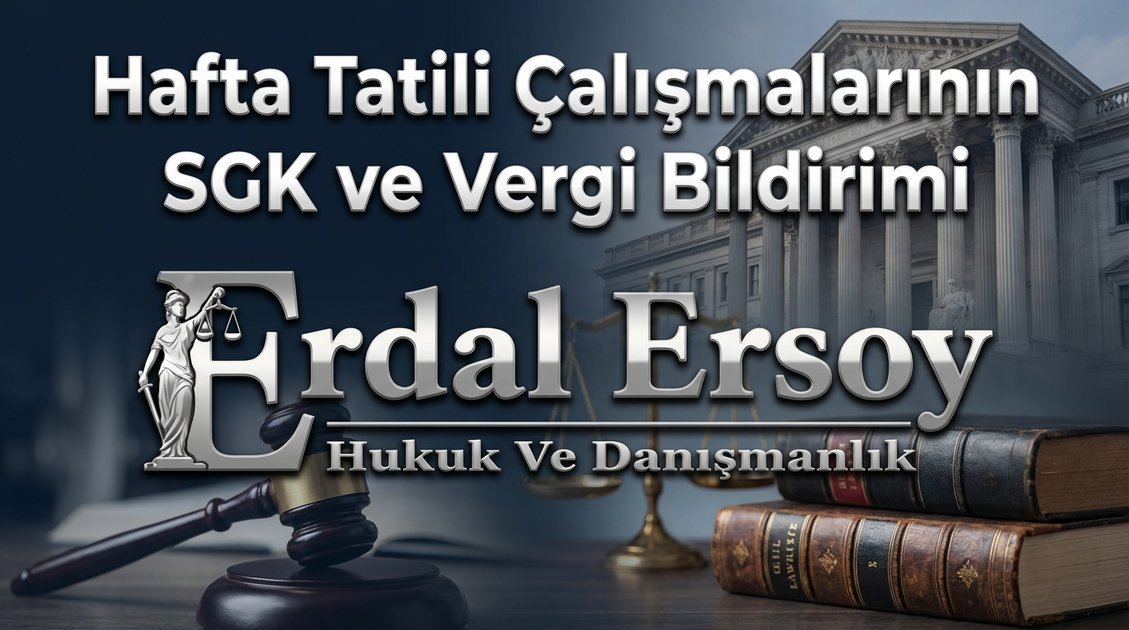 Hafta Tatili ve Fazla Mesai Ödemelerinin SGK Bildirimi: Yasal Yükümlülükler thumbnail