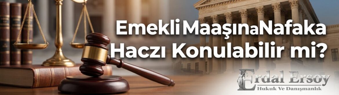 Emekli, Dul ve Yetim Maaşlarından Nafaka Kesintisi Yapılabilir mi? | Hukuki Rehber thumbnail