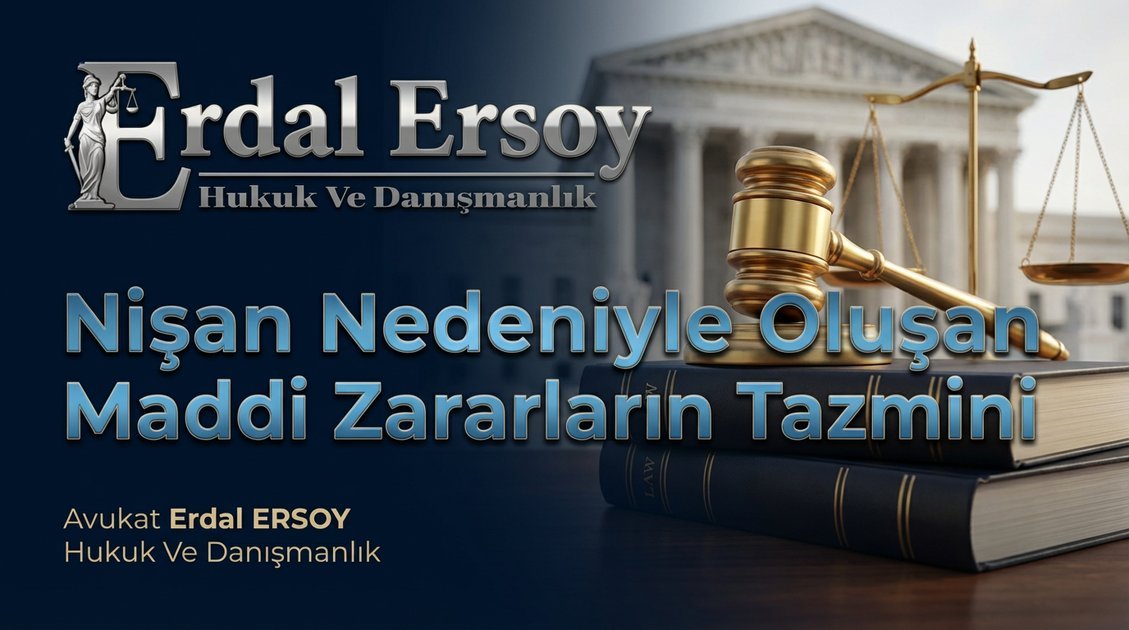 Nişan Nedeniyle Maddi Zarar ve Tazminat | Hukuki Rehber thumbnail