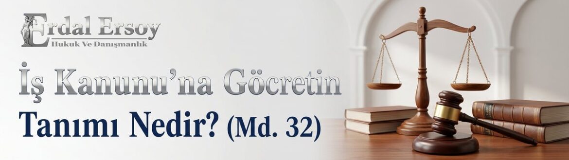 İş Kanunu'na Göre Ücretin Tanımı ve Unsurları (Md. 32) thumbnail