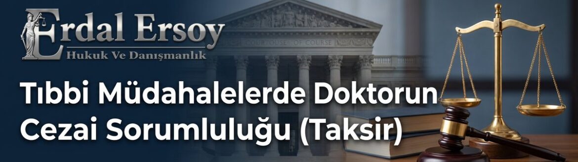 Tıbbi Müdahalelerde Doktorun Cezai Sorumluluğu (Taksir) thumbnail