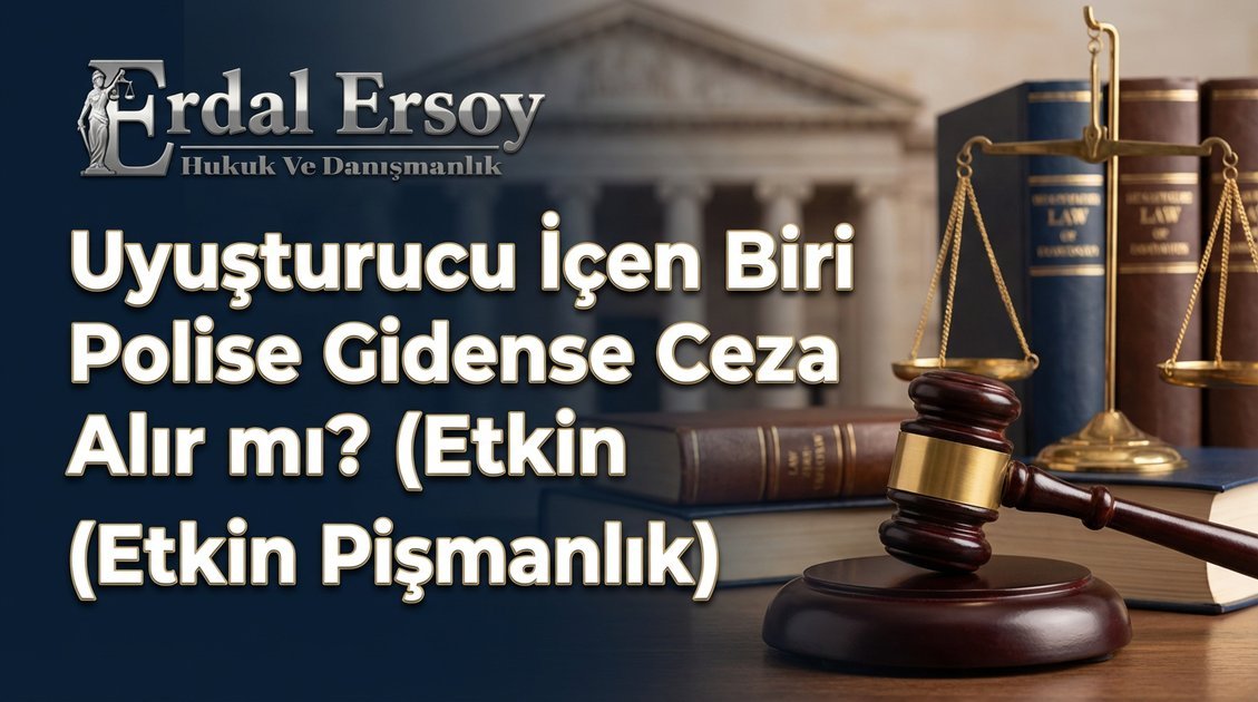 Uyuşturucu İçen Biri Polise Giderse Ceza Alır mı? (Etkin Pişmanlık) thumbnail