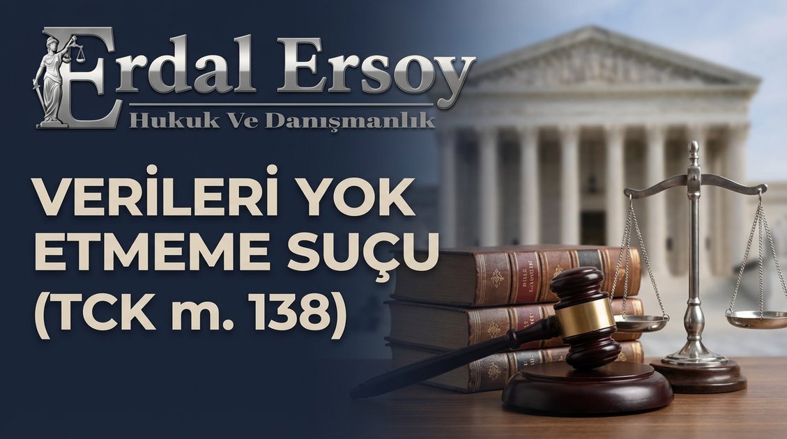 Verileri Yok Etmeme Suçu (TCK m. 138) thumbnail
